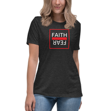 Load image into Gallery viewer, Ball+Grind "Faith Over Fear" Women's Relaxed T-Shirt