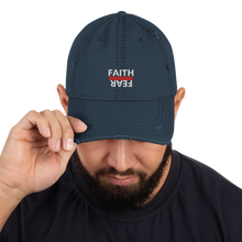 Load image into Gallery viewer, BALL + GRIND "FAITH OVER FEAR "White Letter" Distressed Dad Hat